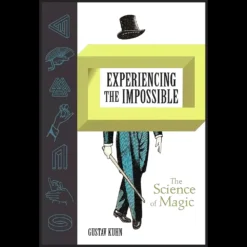Ebook cover for 'Experiencing the Impossible: The Science of Magic' by Dr. Gustav Kuhn, featuring a mysterious hand gesture against a blurred, abstract background, symbolizing illusion and psychological insight.