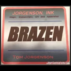 Ebook cover for 'Brazen by Tom Jorgenson,' featuring the title in bold white text against a dark, mystical background, representing a blindfold vision illusion.