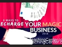 Conjuror Community '6 Ways to Recharge Your Magic Business' course cover, illustrating professional strategies for magicians' growth and marketing success.