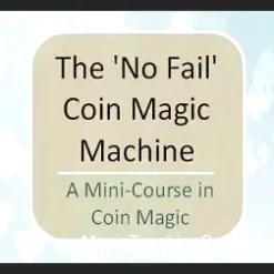 The 'No Fail' Coin Magic Machine video course by Conjuror Community, teaching step-by-step visual coin magic tricks and professional sleights for magicians.